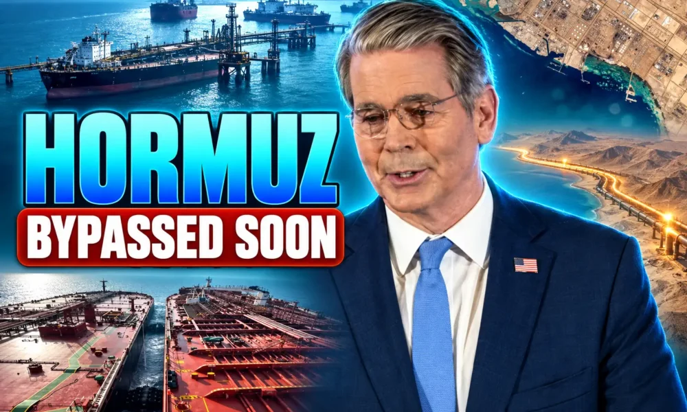 Bessent Hormuz bypass pipelines two years barrels