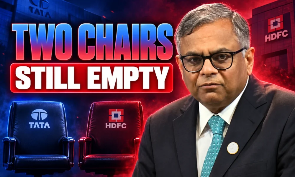 Tata Sons HDFC Bank chairs still empty 2026